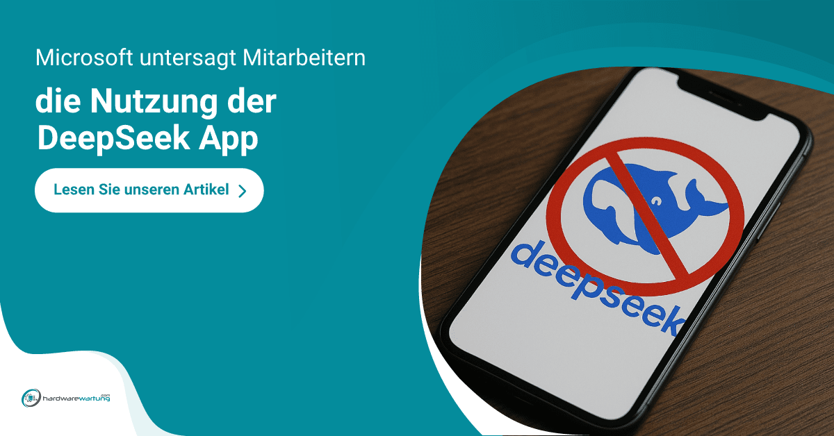 Microsoft untersagt Mitarbeitern die Nutzung der DeepSeek App