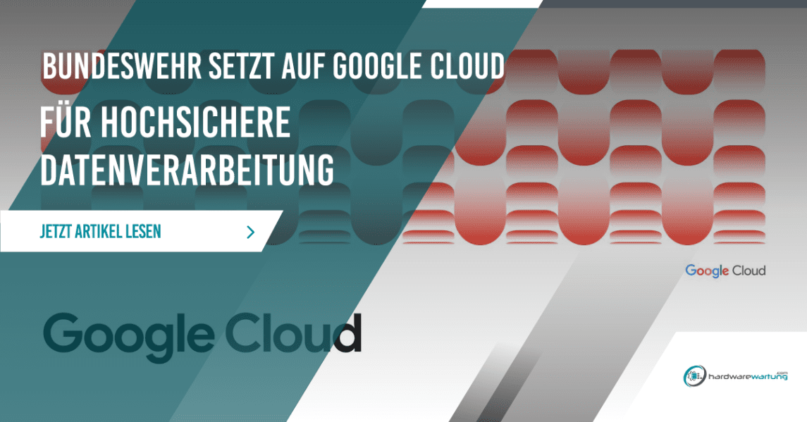 Bundeswehr setzt auf Google Cloud für hochsichere Datenverarbeitung