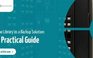 Tape Library as a Backup Solution: A Practical Guide